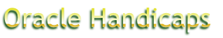 Oracle Handicaps
